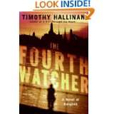 The Fourth Watcher A Novel of Bangkok by Timothy Hallinan (Jun 24 