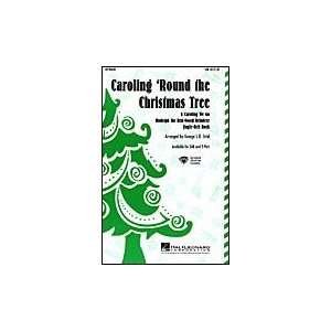   Caroling Round the Christmas Tree (Medley) 2 Part