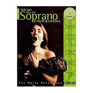  Cantolopera Arias for Soprano   Volume 3 Musical 
