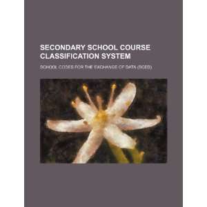  Secondary school course classification system School 