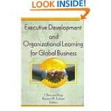 Executive Development and Organizational Learning for Global Business 