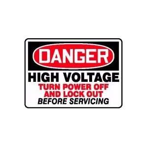 DANGER HIGH VOLTAGE TURN POWER OFF AND LOCK OUT BEFORE SERVICING 10 x 