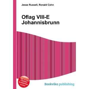  Oflag VIII E Johannisbrunn Ronald Cohn Jesse Russell 