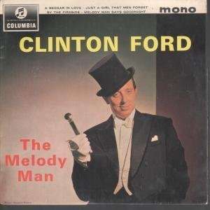   MELODY MAN 7 INCH (7 VINYL 45) UK COLUMBIA 1963 CLINTON FORD Music