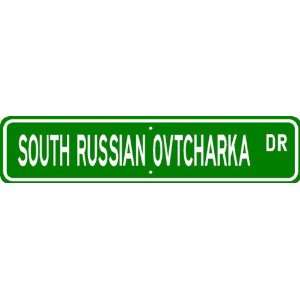 South Russian Ovtcharka STREET SIGN ~ High Quality Aluminum ~ Dog 