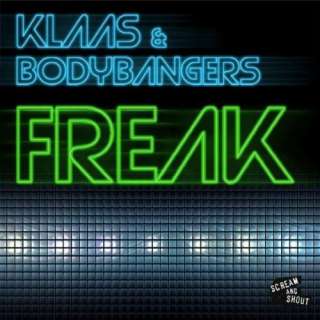 Freak (Klaas Mix) Klaas & Bodybangers
