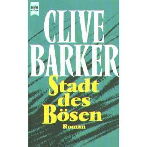 Stadt des Bösen  Clive Barker Bücher