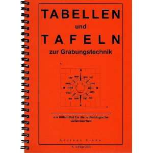 Tabellen und Tafeln zur Grabungstechnik, 5. Auflage  
