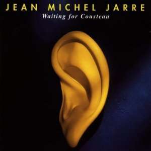 Waiting for Cousteau Jean Michel Jarre  Musik