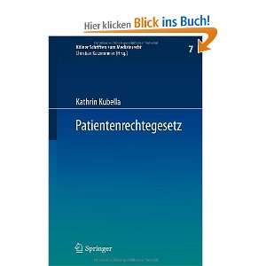 Patientenrechtegesetz (Kölner Schriften zum Medizinrecht)  