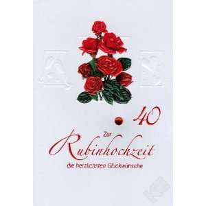 Karte Rubinhochzeit 40 Jahre Hochzeitstag geprägte Rosen Liefermenge 