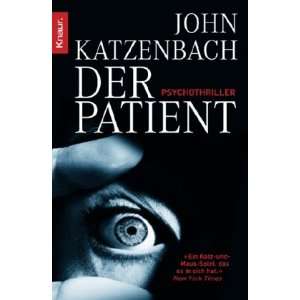 Der Patient  John Katzenbach, Anke Kreutzer Bücher
