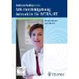 MR Herzbildgebung interaktiv für MTRA/RT von Thieme, Stuttgart ( DVD 