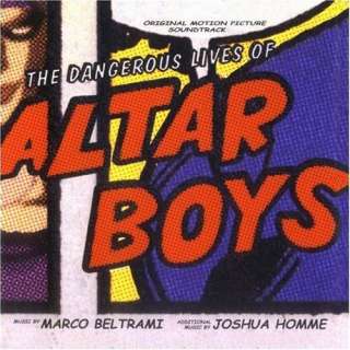 Dangerous Lives of Altar Boys Soundtrack [Marco Beltrami]