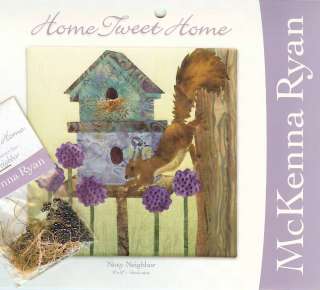   RYAN NOSY NEIGHBOR (HTH09) HOME TWEET HOME APPLIQUE FABRIC KIT ONLY