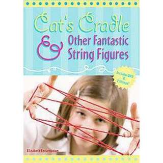 Cats Cradle and Other Fantastic String Figures (Mixed media product 
