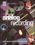 Analog Recording Vintage Gear in Home Studio Book & CD  