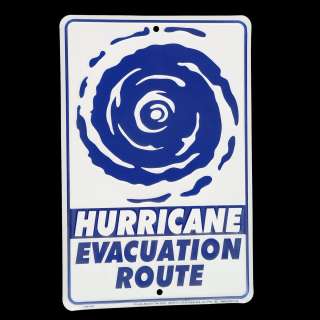 HURRICANE EVACUATION ROUTE Aluminum Road WARNING SIGN  