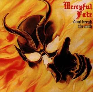 Mercyful Fate   Don`T Break The Oath CD NEW 0016861876920  
