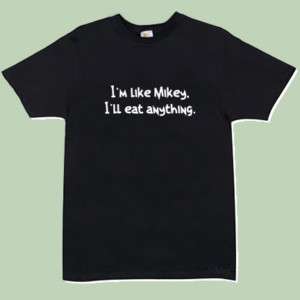 Like Mikey T Shirt (S 4XL) (442) funny, humor, comedy  