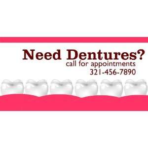  3x6 Vinyl Banner   Need Dentures 