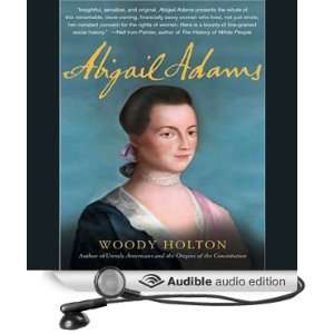 Abigail Adams [Unabridged] [Audible Audio Edition]