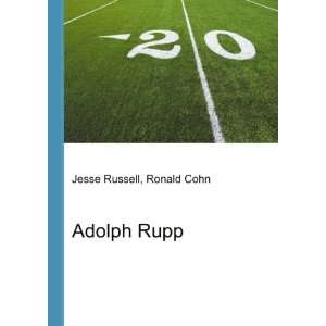  Adolph Rupp Ronald Cohn Jesse Russell Books