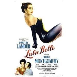   Lulu Belle Poster 27x40 Dorothy Lamour George Montgomery Albert Dekker