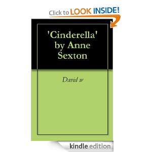 Cinderella by Anne Sexton David Wheeler  Kindle Store