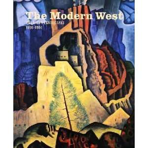    The Modern West Emily Ballew/ Lopez, Barry (CON) Neff Books
