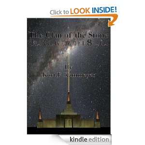 The Clan of the Stone Kurt Kammeyer  Kindle Store