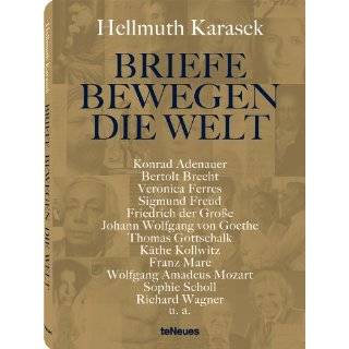 Briefe bewegen die Welt ~ Hellmuth Karasek (Hardcover)