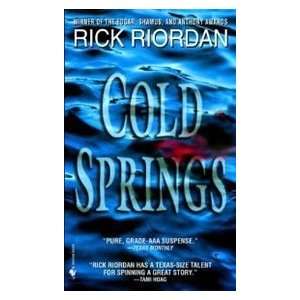  Cold Springs (9780553579970) Rick Riordan Books
