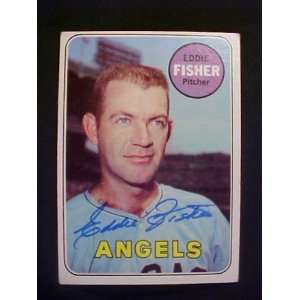 Eddie Fisher California Angels #315 1969 Topps Autographed Baseball 