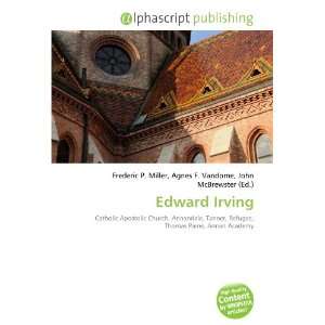  Edward Irving (9786133898349) Books