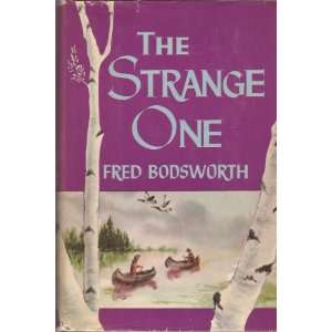  The Strange One Fred Bodsworth Books