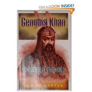 Genghis Khan Conqueror Of The World