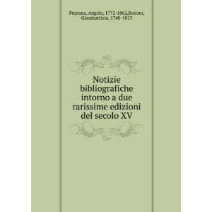   XV Angelo, 1772 1862,Bodoni, Giambattista, 1740 1813 Pezzana Books