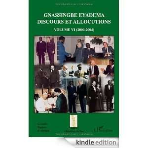 Gnassingbe Eyadema Discours et allocutions  Volume 6 (2000 2004 