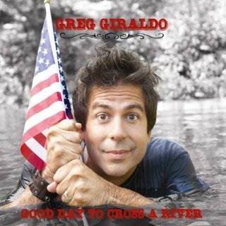 Good Day To Cross A River [Explicit] by Greg Giraldo