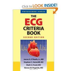   ECG Criteria Book, Second Edition [Paperback] James H OKeefe Books