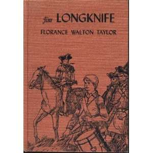  Jim Longknife Florance Walton Taylor, Dirk Gringhuis 