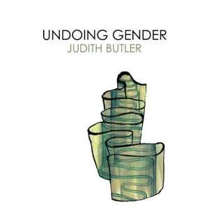  Undoing Gender (Paperback) Judith Butler (Author) Books