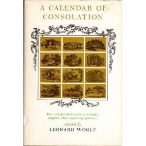  A Calendar of Consolation Leonard Woolf Books