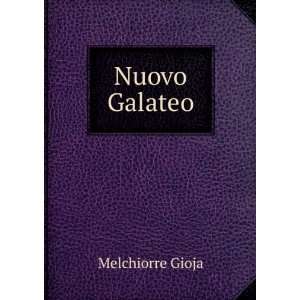  Nuovo Galateo Melchiorre Gioja Books