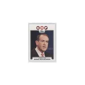  2008 Topps Campaign 2008 #MH   Mike Huckabee Sports Collectibles