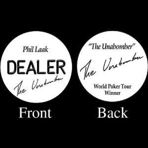  Trademark Poker Phil Laak Dealer Button