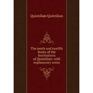   Institutions of Quintilian (Multilingual Edition) Quintilian Books
