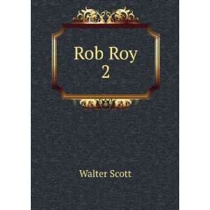 Rob Roy. [Paperback]