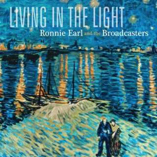  Living In The Light Ronnie Earl And The Broadcasters